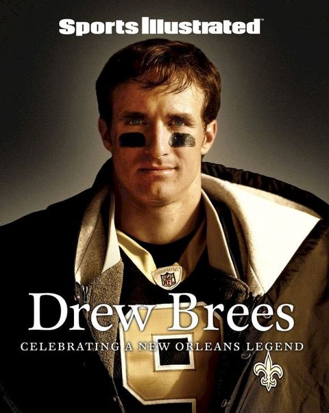 Sports Illustrated Drew Brees(Kobo/電子書)