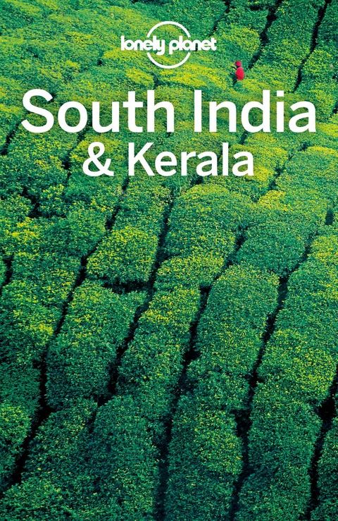 Lonely Planet South India & Kerala(Kobo/電子書)