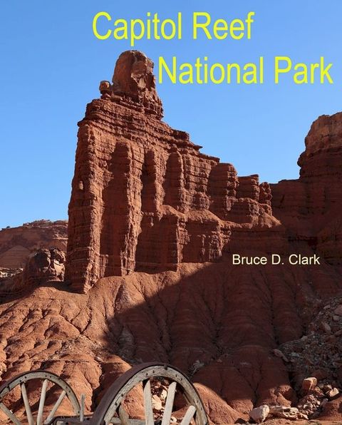 Capitol Reef National Park(Kobo/電子書)