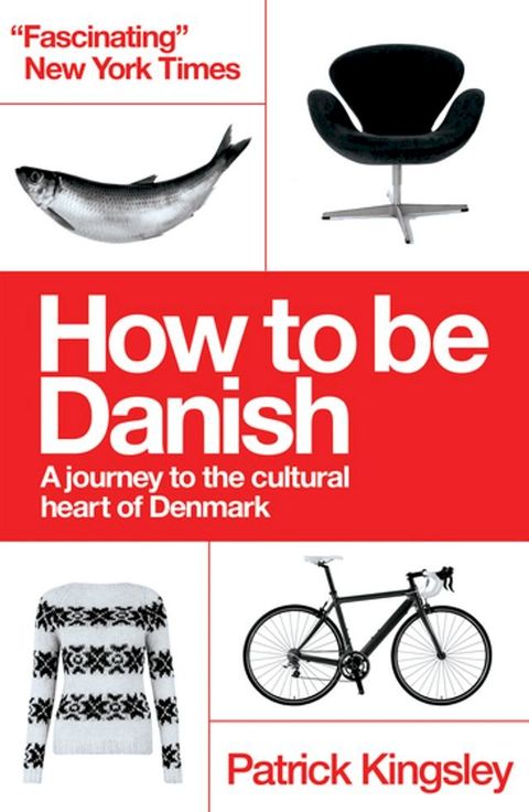 How to be Danish(Kobo/電子書)