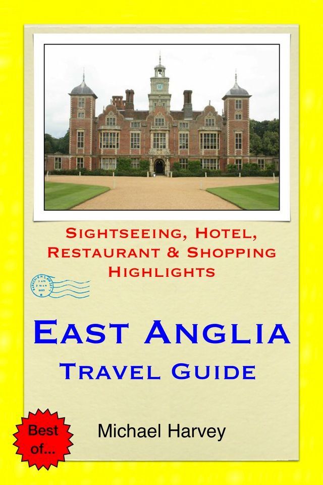  East Anglia (including Norfolk & Suffolk) Travel Guide(Kobo/電子書)