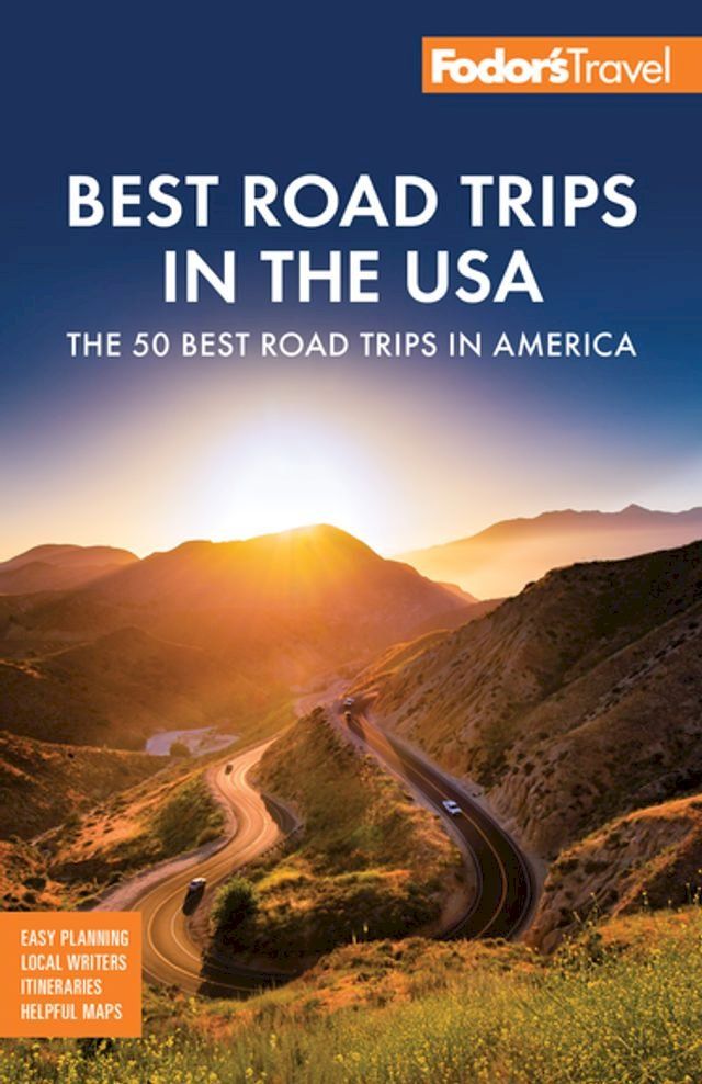  Fodor's Best Road Trips in the USA(Kobo/電子書)