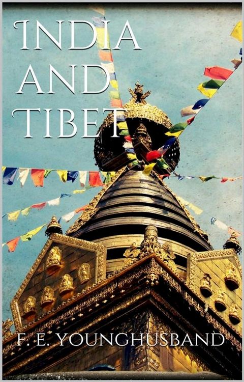 India and Tibet(Kobo/電子書)