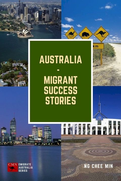 Australia Migrant Success Stories(Kobo/電子書)