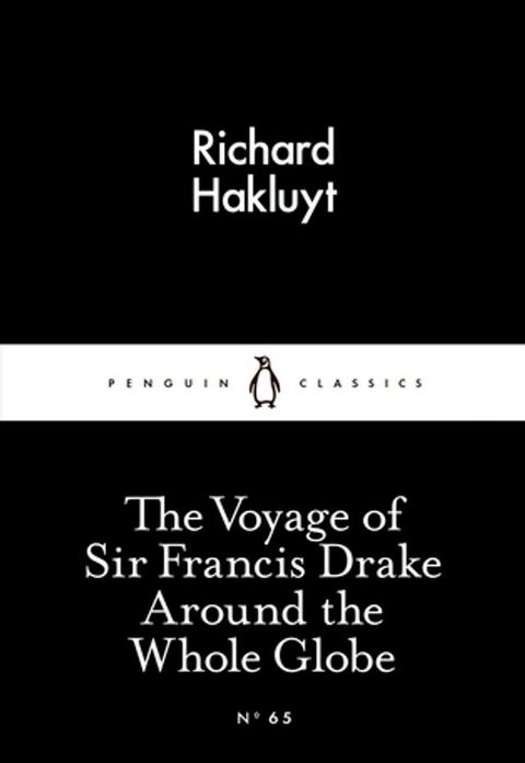 The Voyage of Sir Francis Drake Around the Whole Globe(Kobo/電子書)