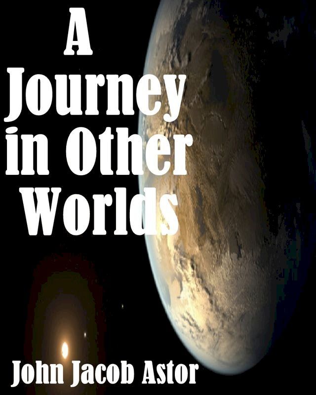  A Journey in Other Worlds(Kobo/電子書)