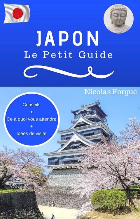 Japon, le petit guide(Kobo/電子書)