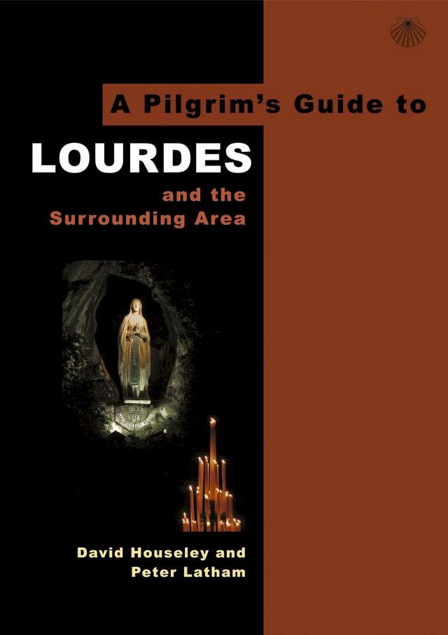  A Pilgrim's Guide to Lourdes(Kobo/電子書)