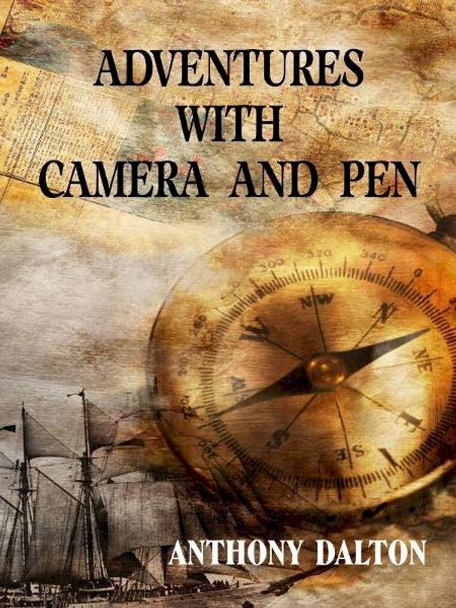  Adventures with Camera and Pen(Kobo/電子書)