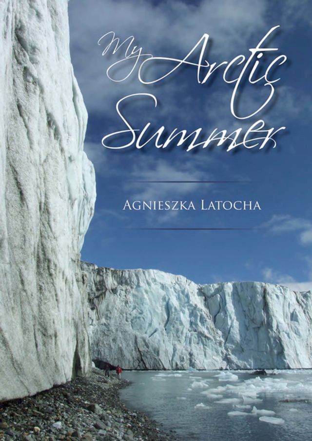  My Arctic Summer(Kobo/電子書)