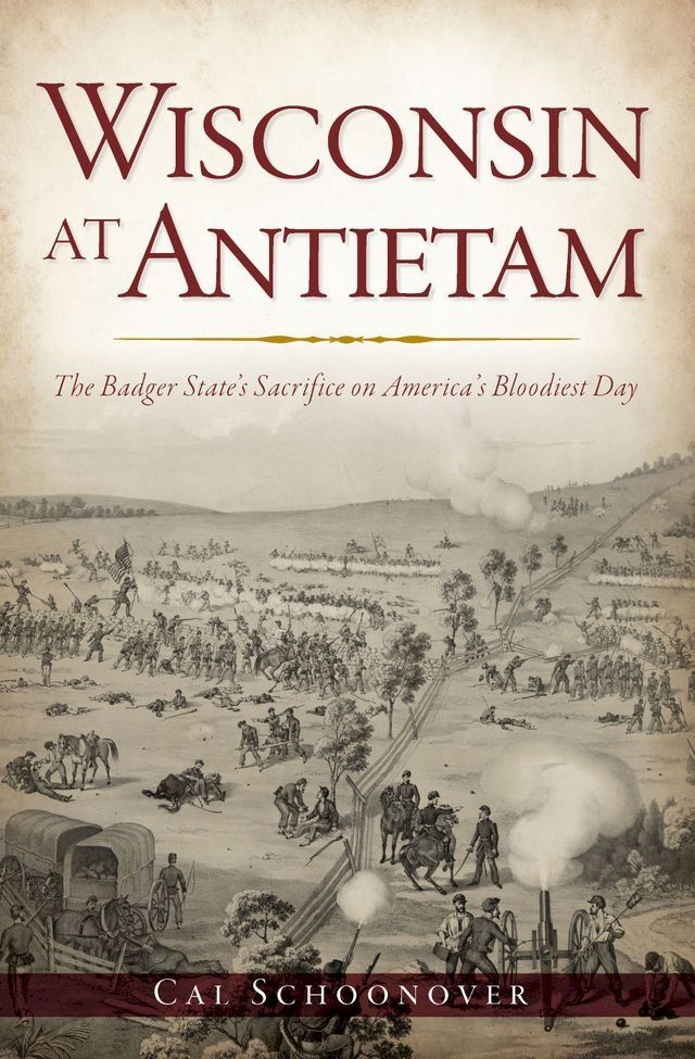  Wisconsin at Antietam(Kobo/電子書)