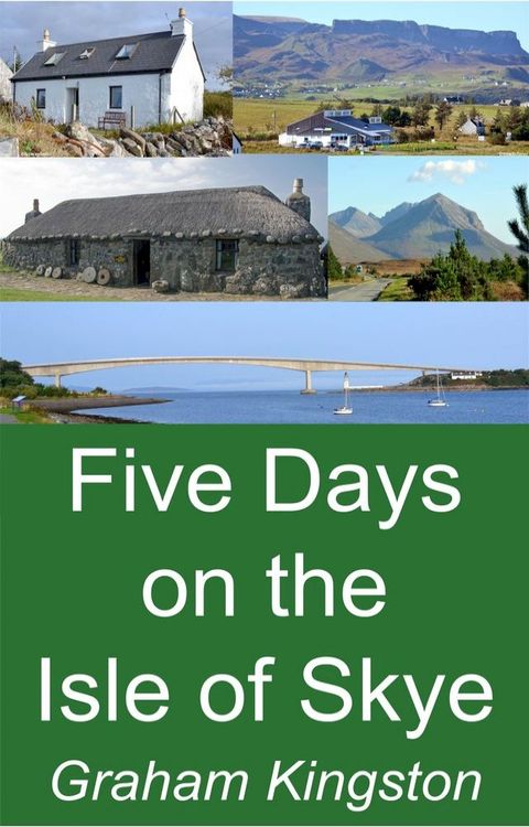 Five Days on the Isle of Skye(Kobo/電子書)