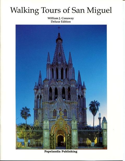 Walking Tours of San Miguel(Kobo/電子書)