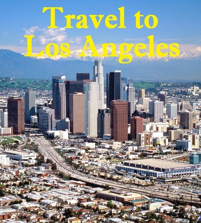  Travel to Los Angeles(Kobo/電子書)