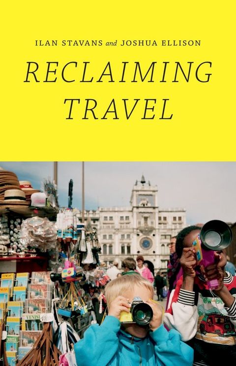 Reclaiming Travel(Kobo/電子書)