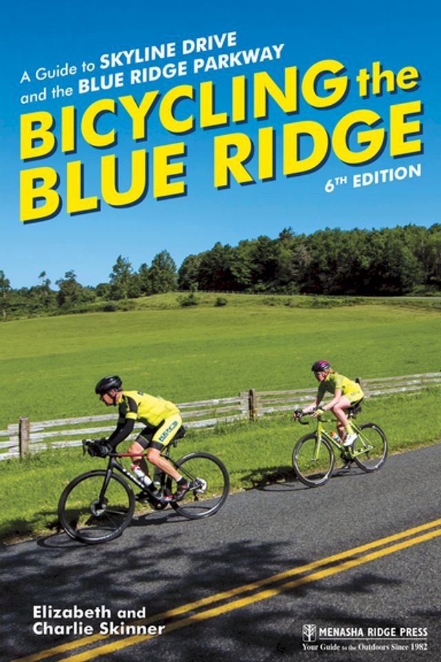  Bicycling the Blue Ridge(Kobo/電子書)