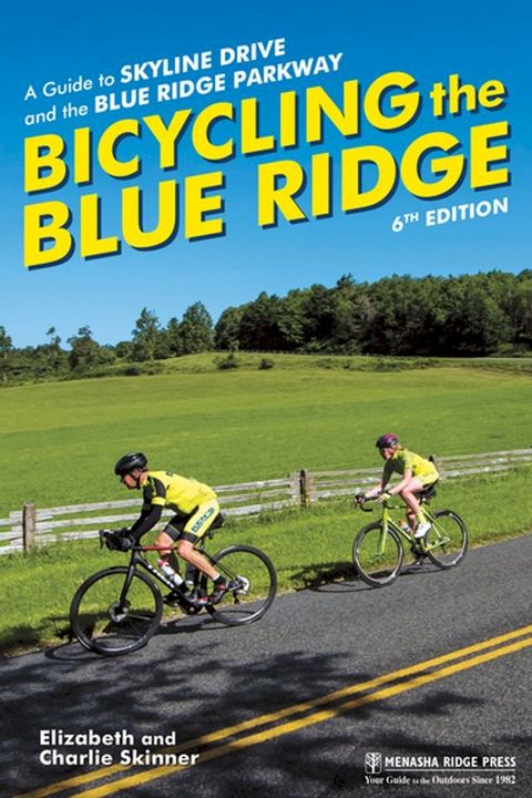 Bicycling the Blue Ridge(Kobo/電子書)