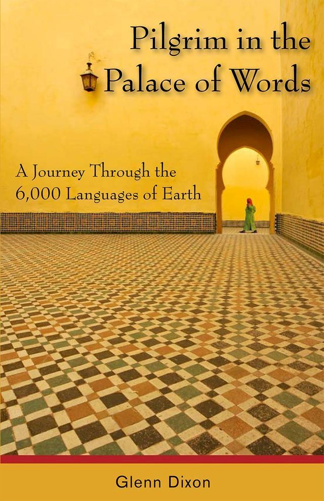  Pilgrim in the Palace of Words(Kobo/電子書)