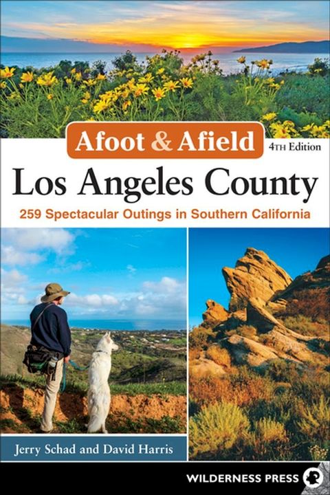 Afoot & Afield: Los Angeles County(Kobo/電子書)