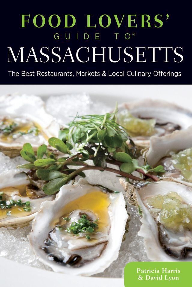  Food Lovers' Guide to Massachusetts(Kobo/電子書)