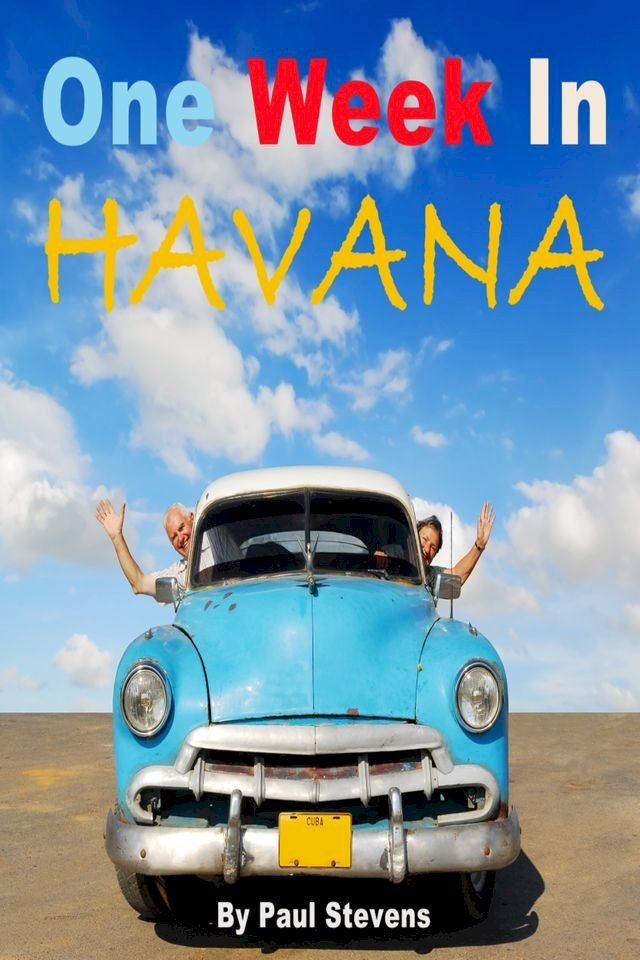  One Week in Havana(Kobo/電子書)