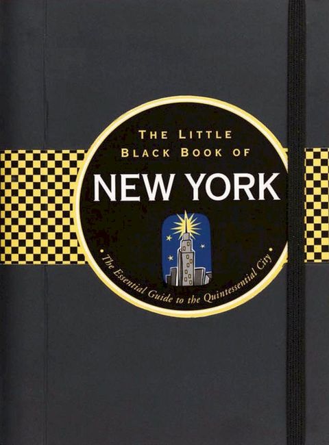 The Little Black Book of New York, 2013 edition(Kobo/電子書)