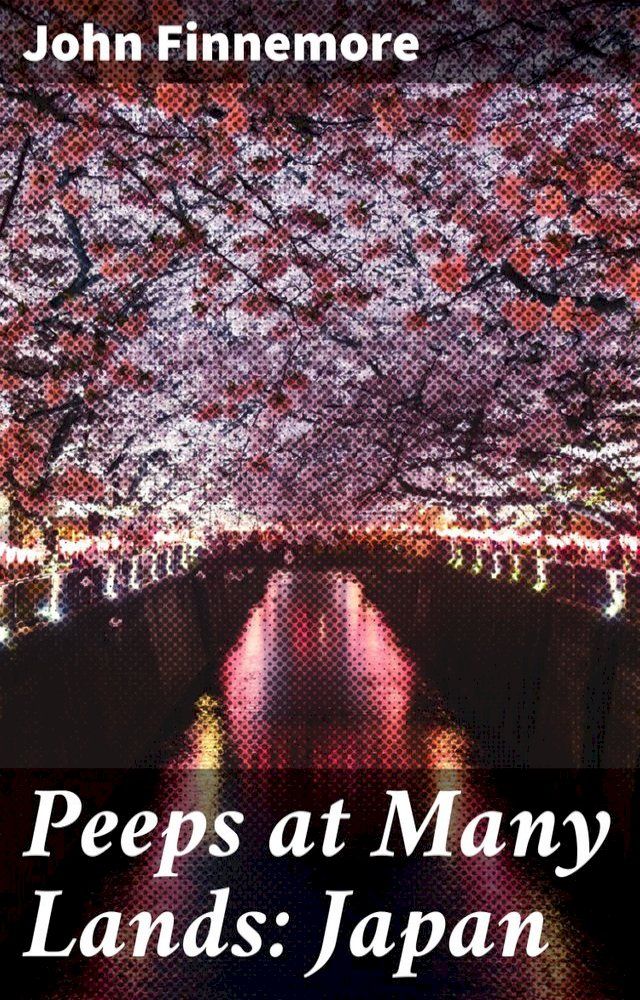  Peeps at Many Lands: Japan(Kobo/電子書)