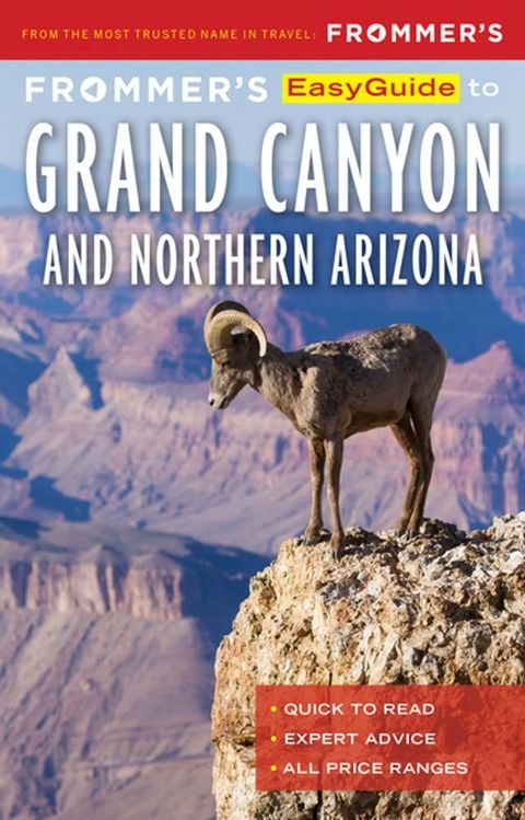 Frommer’s EasyGuide to the Grand Canyon & Northern Arizona(Kobo/電子書)