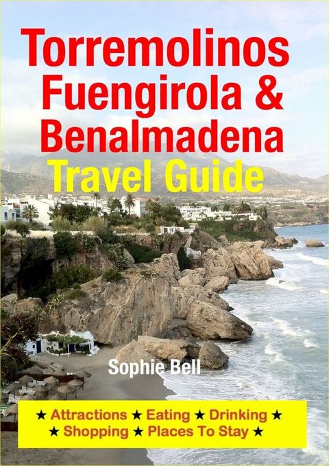 Torremolinos, Fuengirola & Benalmadena Travel Guide(Kobo/電子書)