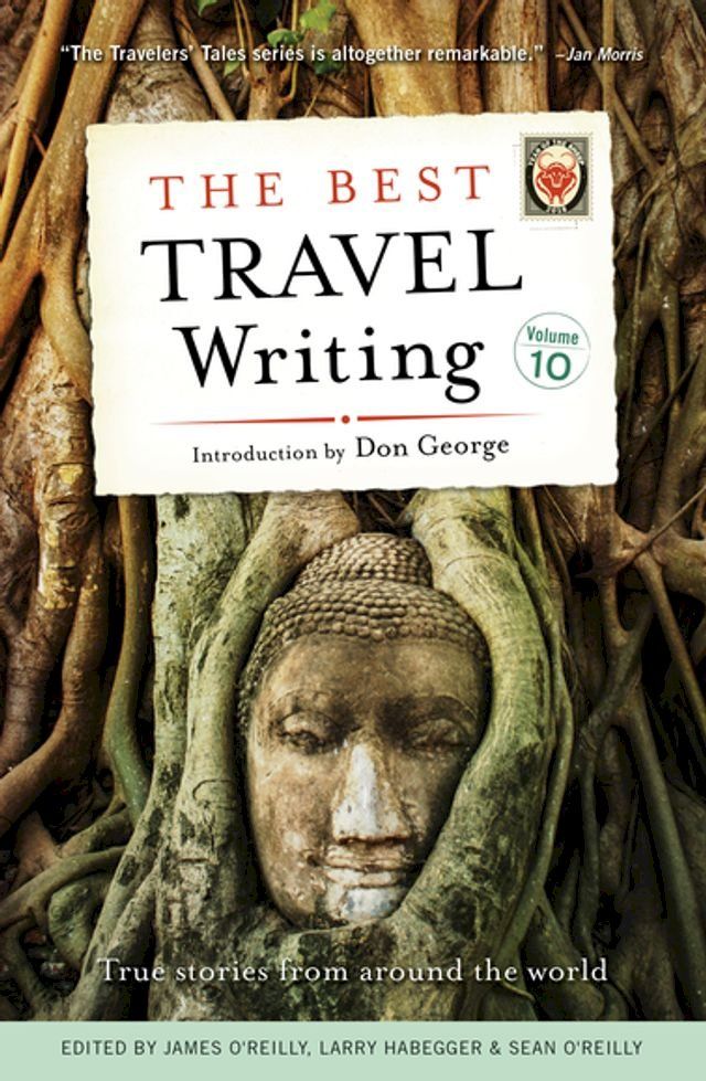  The Best Travel Writing, Volume 10(Kobo/電子書)