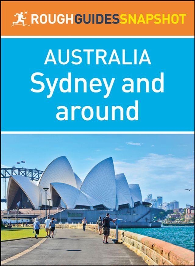  Sydney and around (Rough Guides Snapshot Australia)(Kobo/電子書)