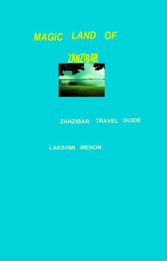  Magic Land of Zanzibar(Kobo/電子書)