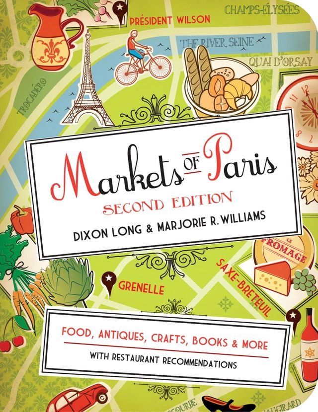  Markets of Paris, 2nd Edition(Kobo/電子書)