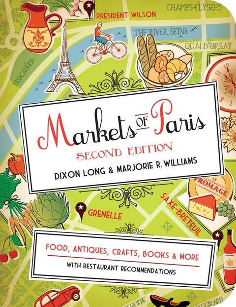 Markets of Paris, 2nd Edition(Kobo/電子書)