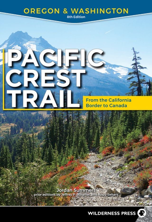  Pacific Crest Trail: Oregon & Washington(Kobo/電子書)