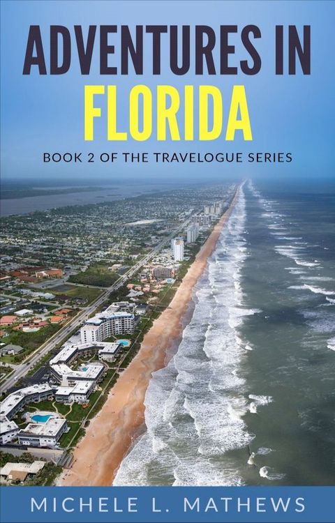 Adventures in Florida(Kobo/電子書)