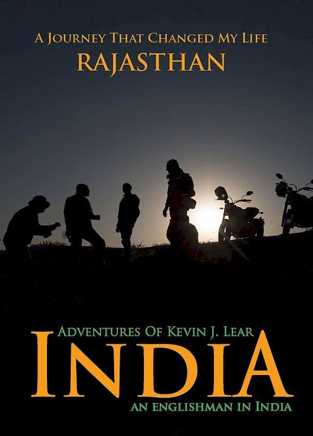  Adventures of Kevin J. Lear in India(Kobo/電子書)