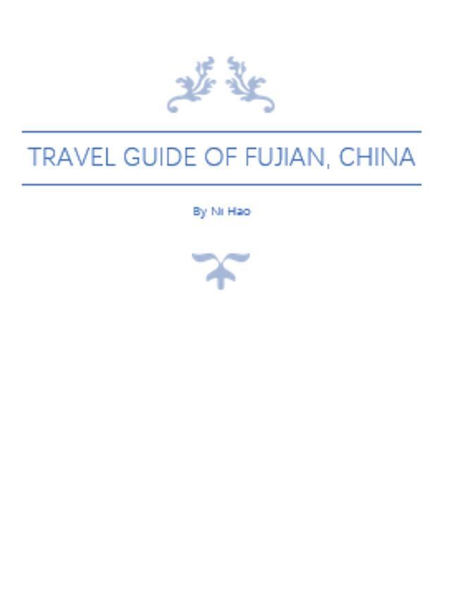  Travel Guide of Fujian, China(Kobo/電子書)