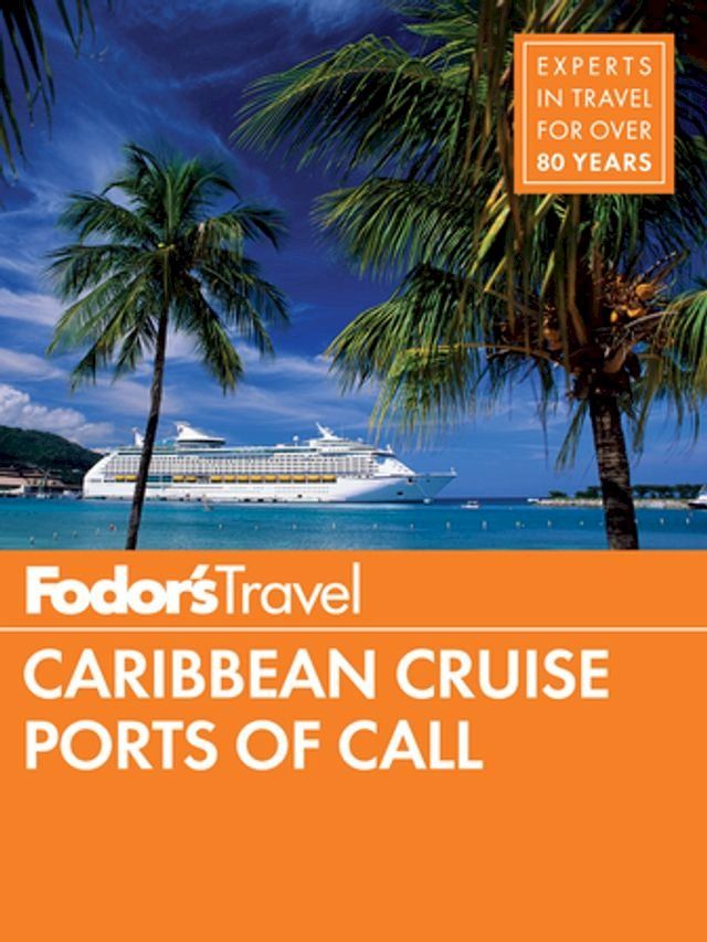  Fodor's Caribbean Cruise Ports of Call(Kobo/電子書)