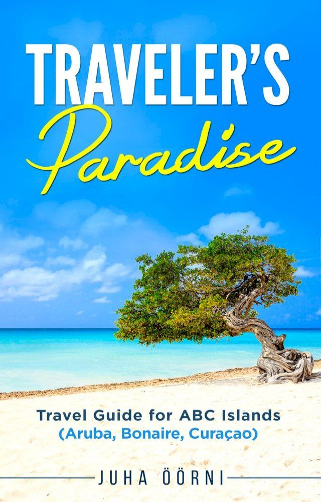  Traveler's Paradise - ABC Islands(Kobo/電子書)