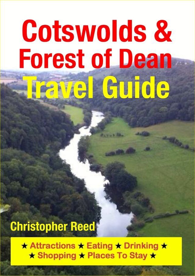  Cotswolds & Forest of Dean Travel Guide(Kobo/電子書)