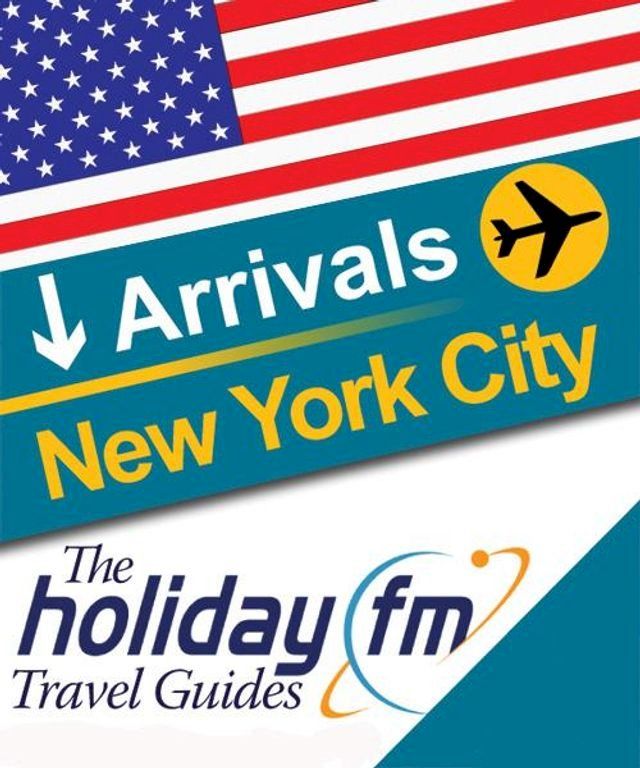  The Holiday FM Guide to New York(Kobo/電子書)