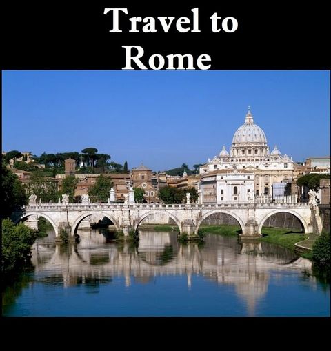 Travel to Rome(Kobo/電子書)