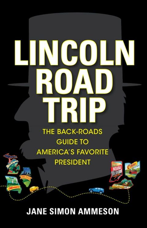 Lincoln Road Trip(Kobo/電子書)