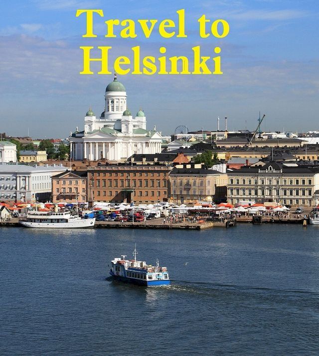  Travel to Helsinki(Kobo/電子書)