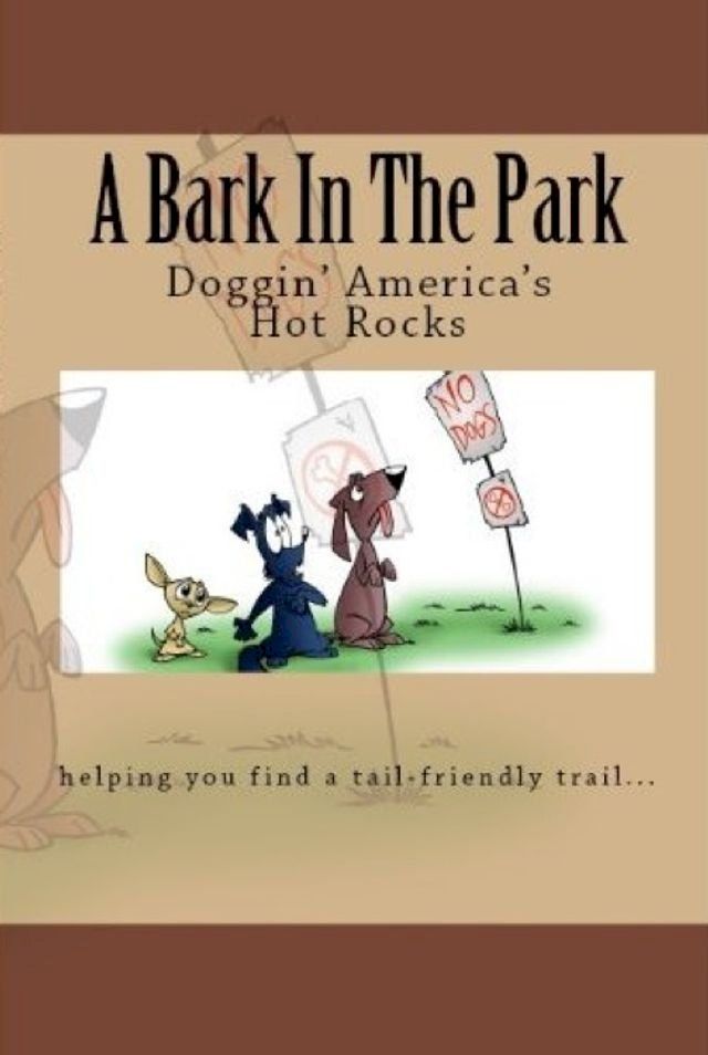  A Bark In The Park-Doggin' America's Hot Rocks(Kobo/電子書)