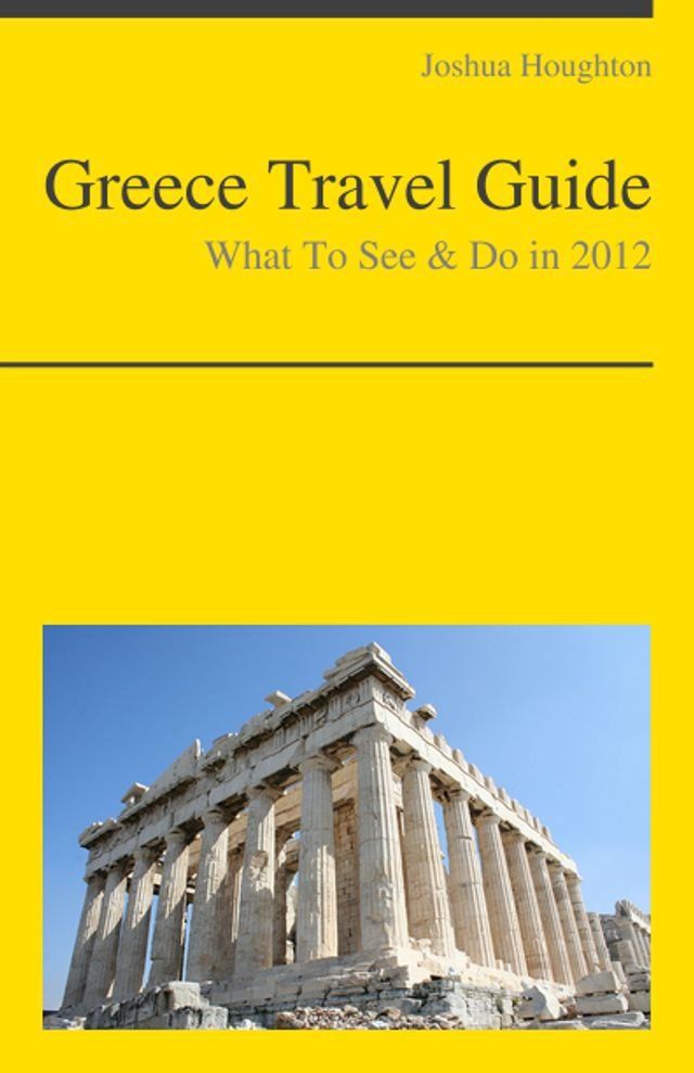  Greece Travel Guide - What To See & Do(Kobo/電子書)