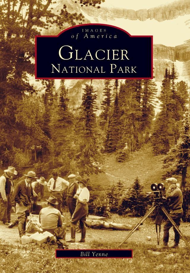  Glacier National Park(Kobo/電子書)