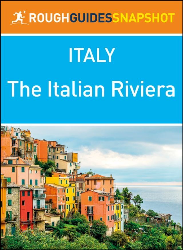  The Italian Riviera (Rough Guides Snapshot Italy)(Kobo/電子書)