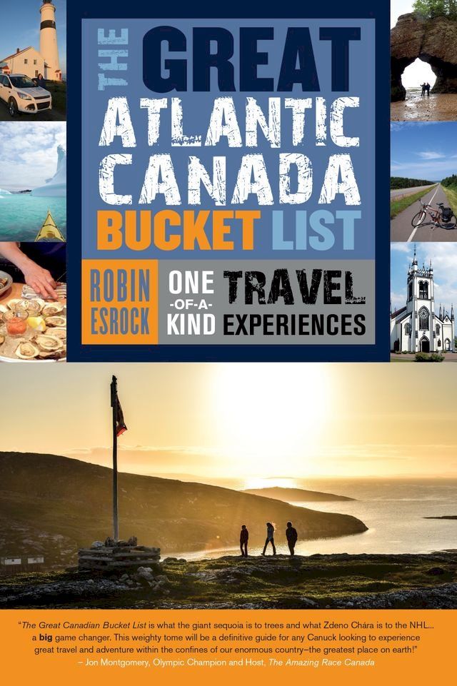  The Great Atlantic Canada Bucket List(Kobo/電子書)